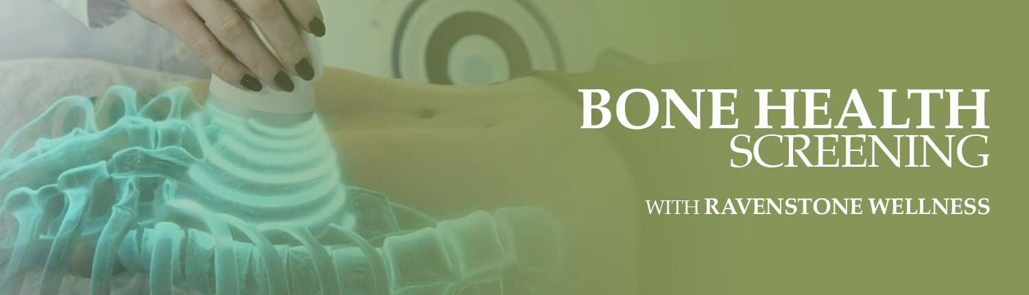 bone health screening ravenstone wellness